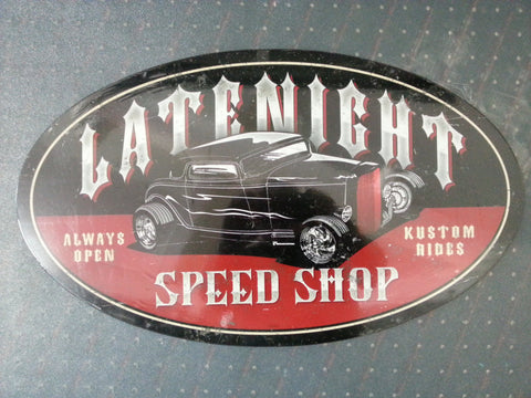 Tin Sign - Latenight Speed Shop