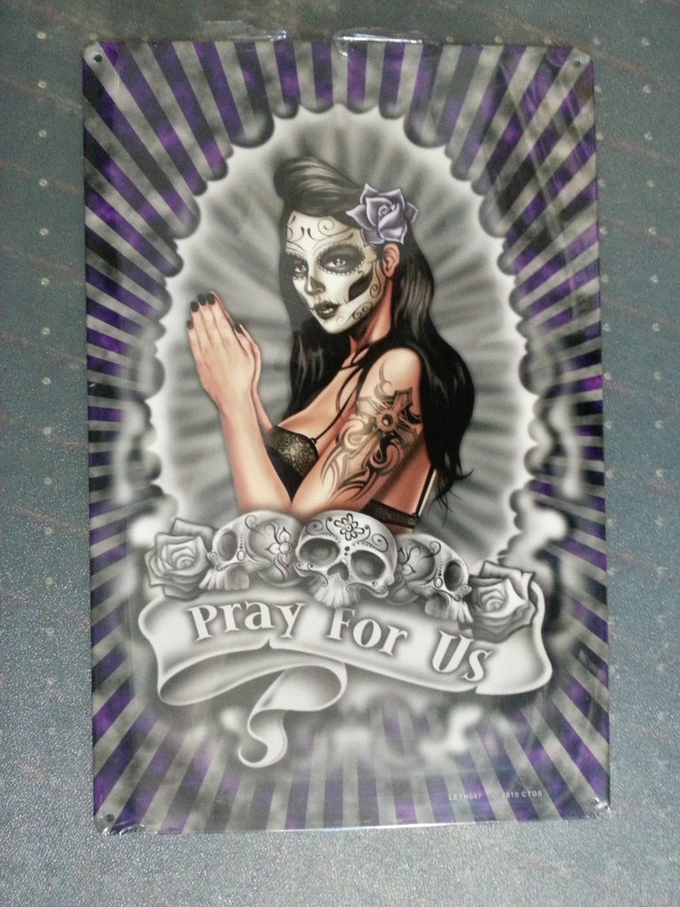 Tin Sign - PRAY FOR US