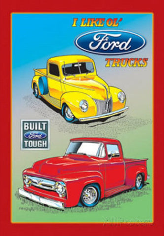 Tin Sign - I Like Old Ford Trucks